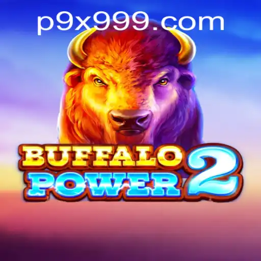 Discover the Excitement of BuffaloPower2: Embrace the 9x999 Challenge