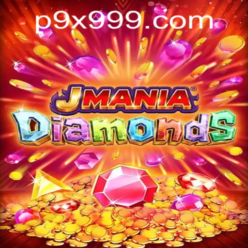 Discover the Thrill of JManiaDiamonds: The Ultimate Gaming Experience